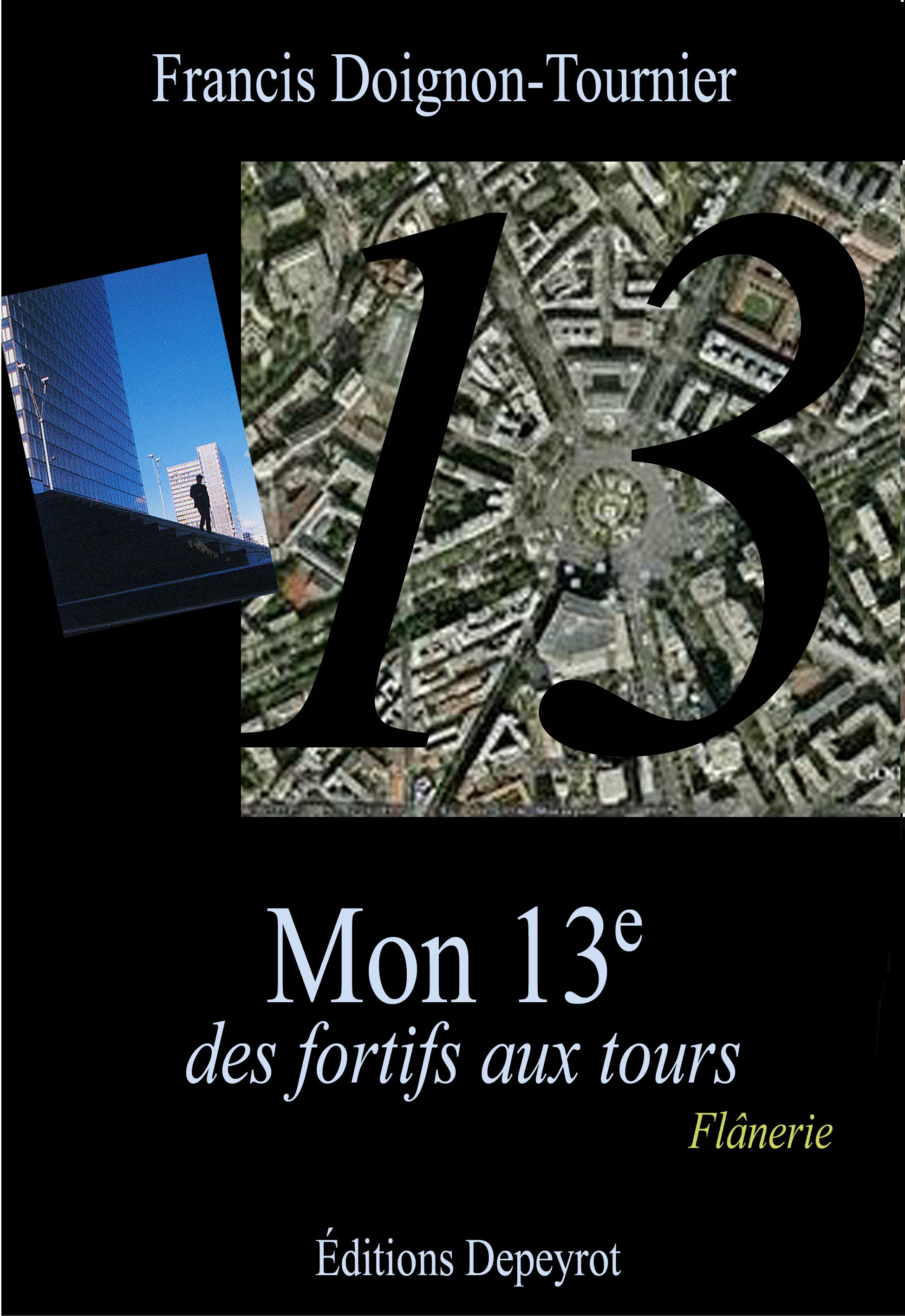 Livre Mon 13e des Fortifs aux tours